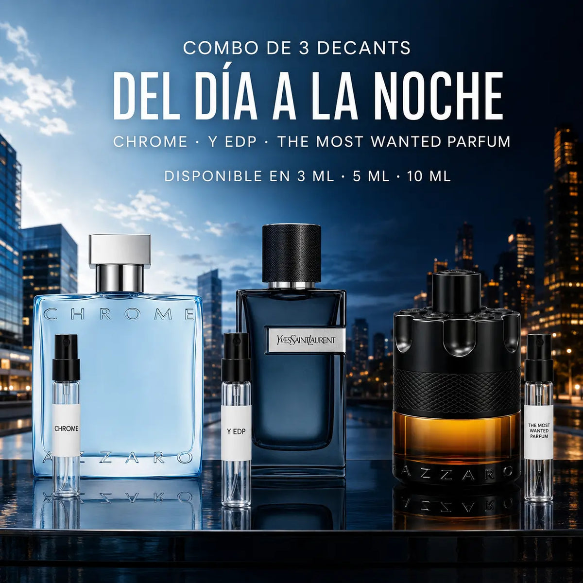 Combo Del Día a la Noche: decants de Chrome Azzaro, Y EDP de Yves Saint Laurent y The Most Wanted Parfum