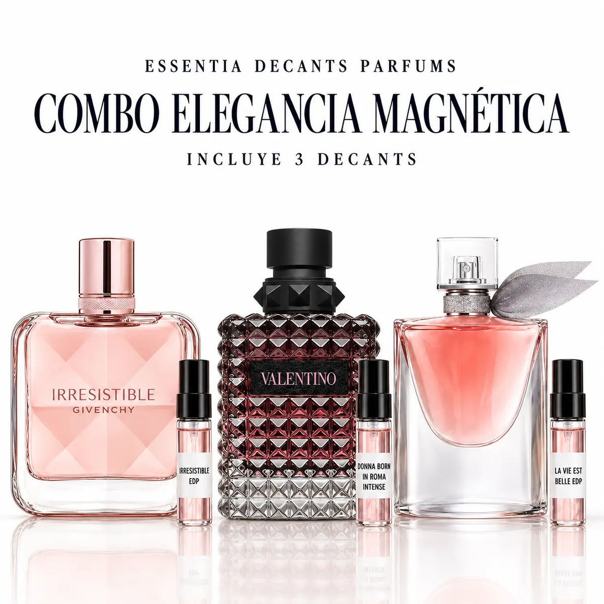 Combo Elegancia Magnética 3 Decants: Irresistible EDP, Donna Born in Roma Intense y La Vie Est Belle EDP | ESSENTIA