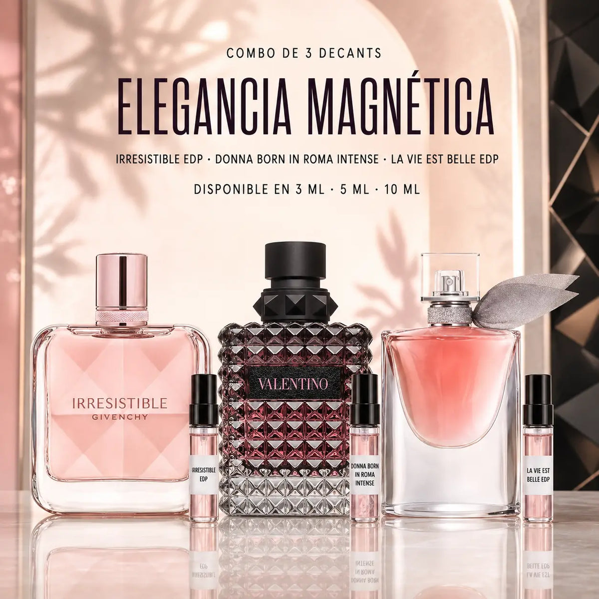Combo Elegancia Magnética con decants de Givenchy Irresistible, Valentino Donna Born in Roma Intense y Lancôme La Vie Est Belle
